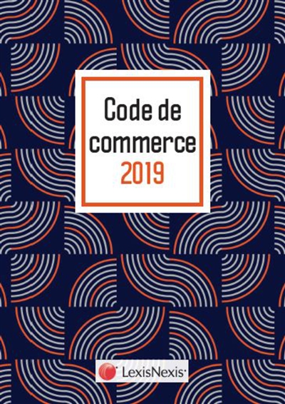 Code de commerce 2019 : motif wax