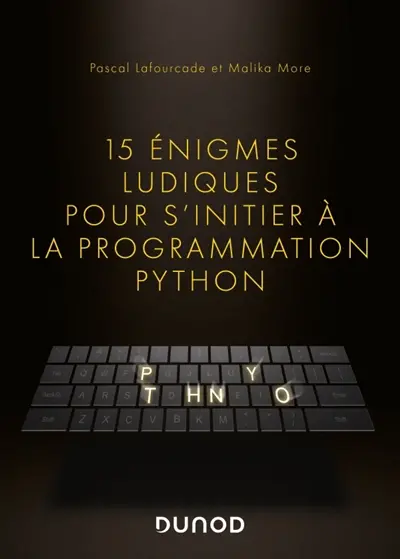15 énigmes ludiques pour s'initier à la programmation Python