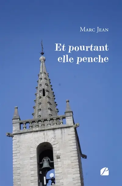 Et pourtant elle penche