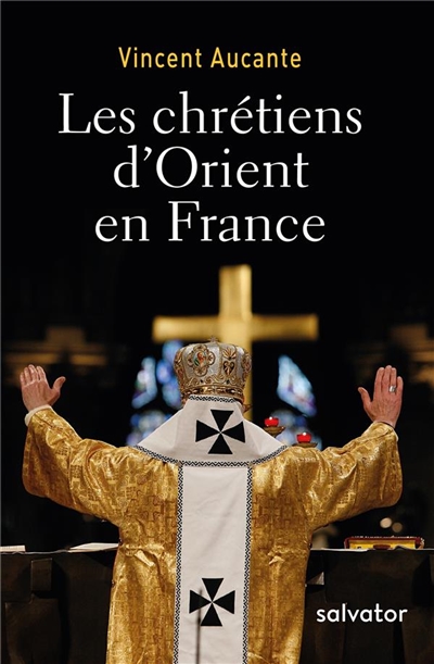 Les chrétiens d'Orient en France