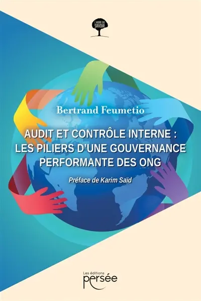 Audit et Contrôle Interne : Les piliers d'une gouvernance performante des ONG