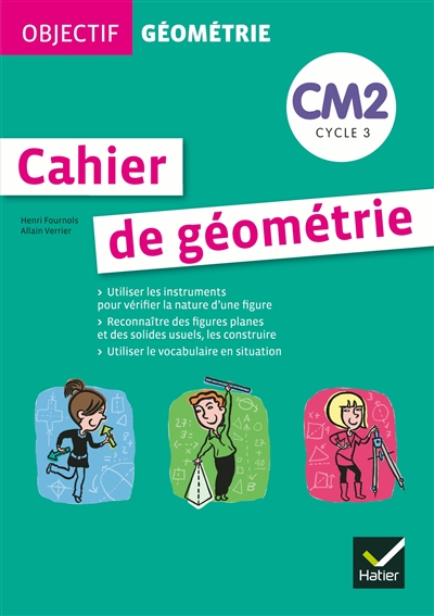 Cahier de géométrie CM2, cycle 3