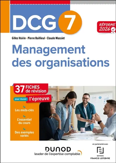 DCG 7, management des organisations : 37 fiches de révision pour réussir l'épreuve : réforme 2026