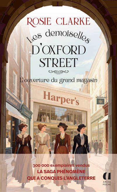 Les demoiselles d'Oxford Street, tome 1 : L'ouverture du grand magasin