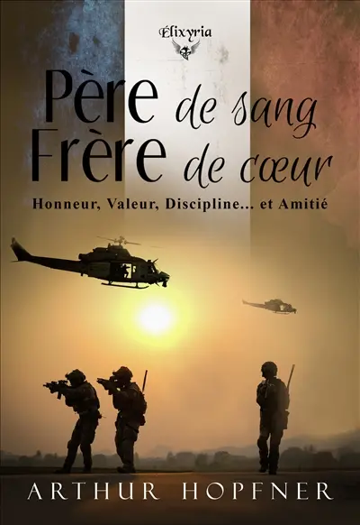 Père de sang Frère de cœur