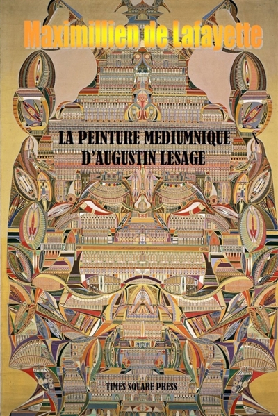 La Peinture Médiumnique d'Augustin Lesage