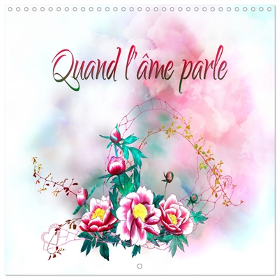 Quand l'âme parle...