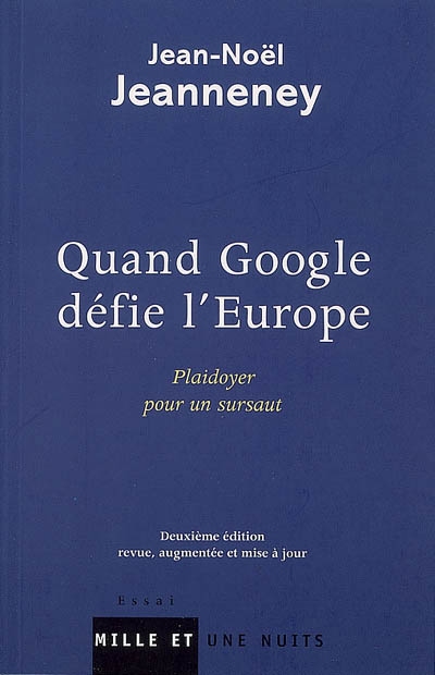 Quand Google défie l'Europe : plaidoyer pour un sursaut