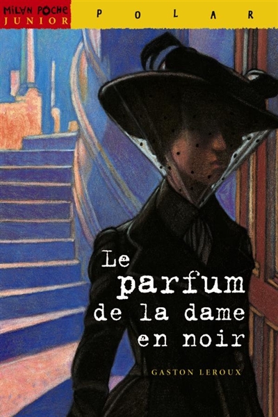 Le parfum de la dame en noir : texte intégral