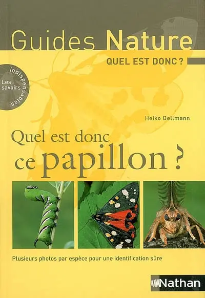 Quel est donc ce papillon ? : plusieurs photos par espèce pour une identification sûre