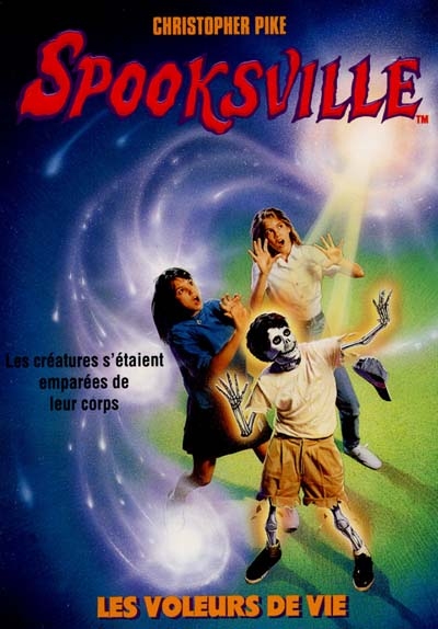 Spooksville. Vol. 15. Les voleurs de vie