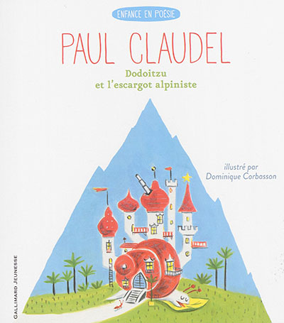 Dodoitzu et l'escargot alpiniste