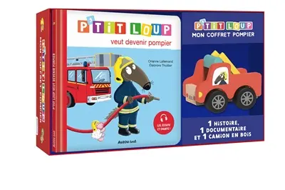 P'tit loup : à la découverte des pompiers