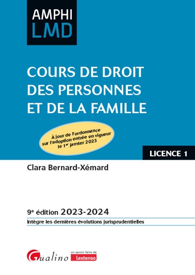 Cours de droit des personnes et de la famille : licence 1 : 2023-2024