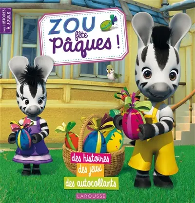 Zou fête Pâques !