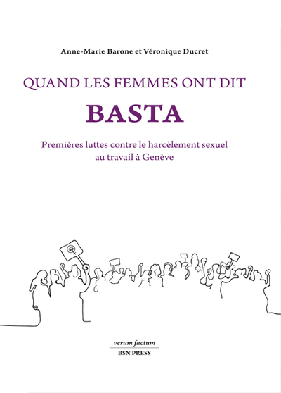 Quand les femmes ont dit basta : premières luttes contre le harcèlement sexuel au travail à Genève