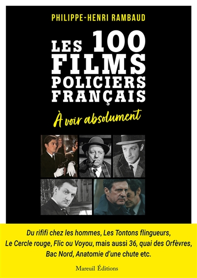 Les 100 films policiers français à voir absolument