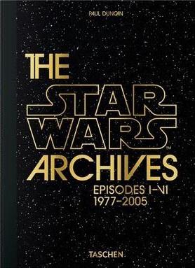 The Star Wars archives : épisodes I-VI : 1977-2005