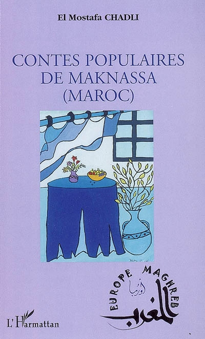 Contes populaires de la Maknassa (Maroc)