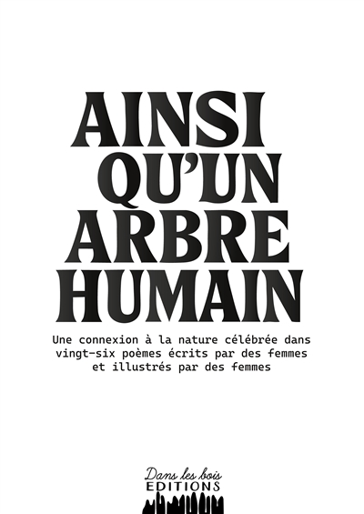 Ainsi qu'un arbre humain :...