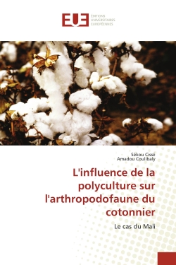 L'influence de la polyculture sur l'arthropodofaune du cotonnier : Le cas du Mali