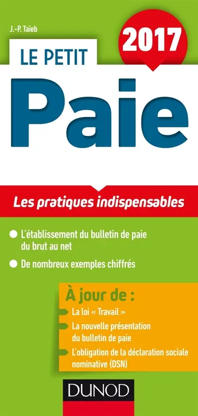 Le petit paie 2017 : les pratiques indispensables
