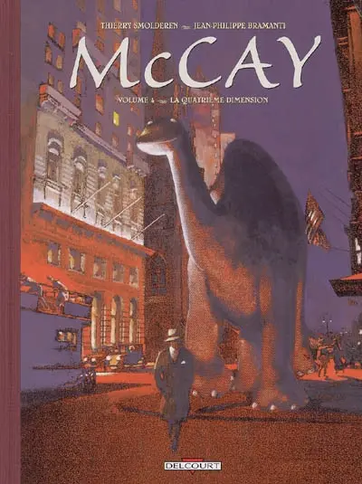McCay. Vol. 4. La quatrième dimension