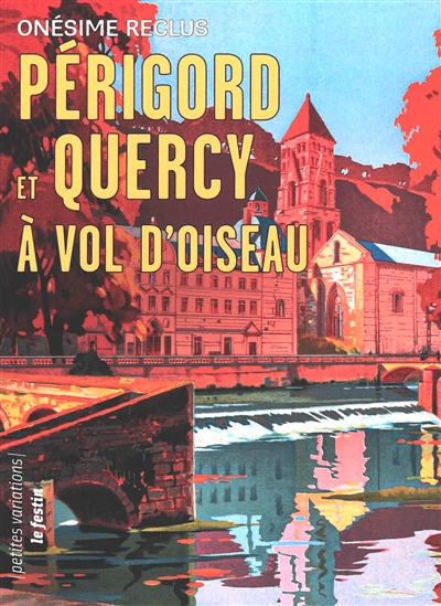 Périgord et Quercy à vol d'oiseau