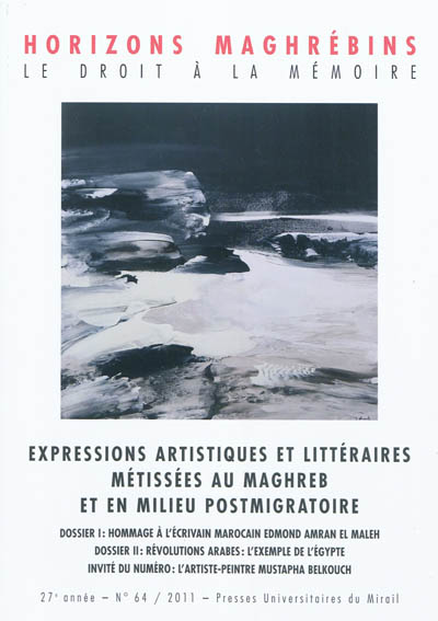 Horizons maghrébins, n° 64....