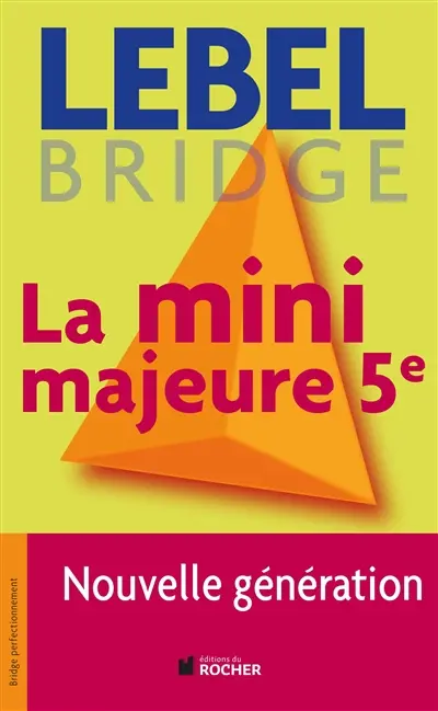 La mini-majeure 5e nouvelle génération