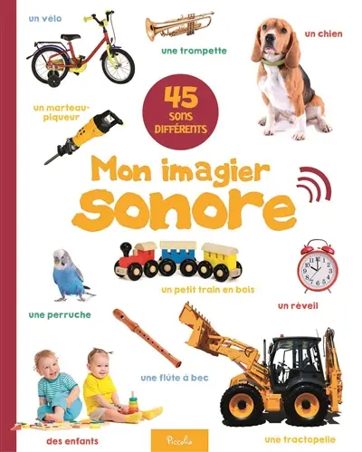Mon imagier sonore : 45 sons différents