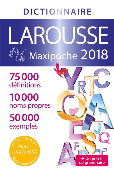 Dictionnaire Larousse maxipoche 2018