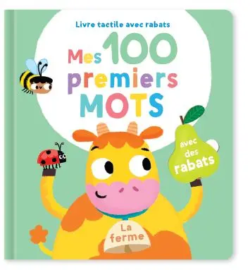 Mes 100 premiers mots. La ferme