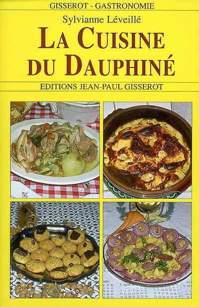 La cuisine du Dauphiné