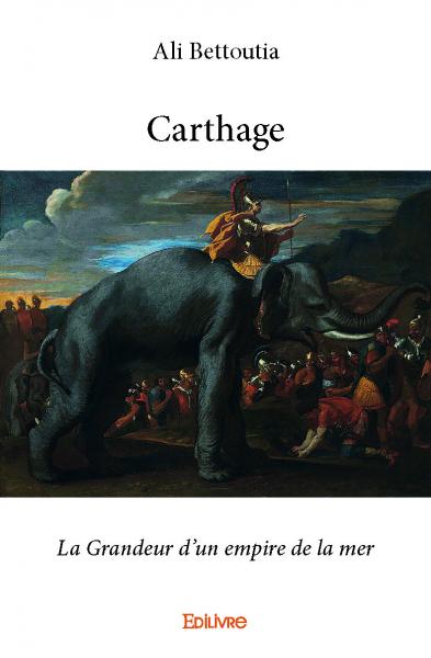 Carthage : La Grandeur d’un empire de la mer