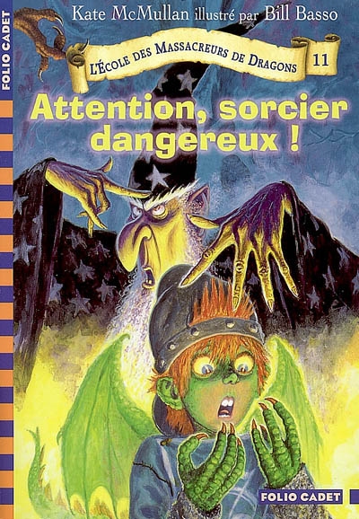 Attention, sorcier dangereux !