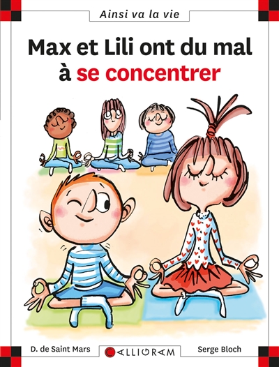 Ainsi va la vie.115. Max et Lili ont du mal à se concentrer