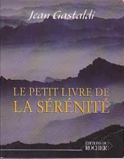 Le petit livre de la sérénité