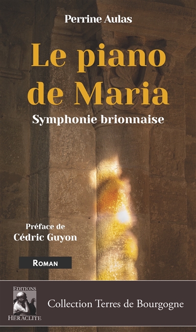 Le Piano de Maria : Symphonie brionnaise