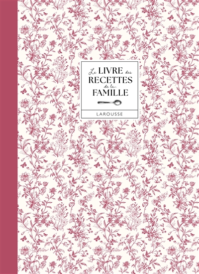 Le livre des recettes de la...