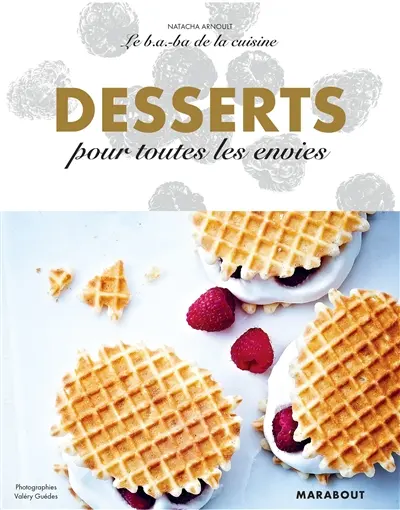 Desserts pour toutes les envies