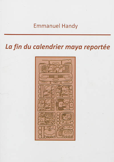 La fin du calendrier Maya reportée