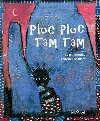 Ploc-ploc, tam-tam