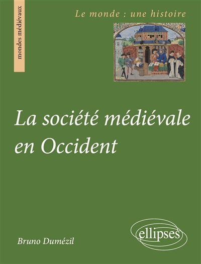 La société médiévale en Occident