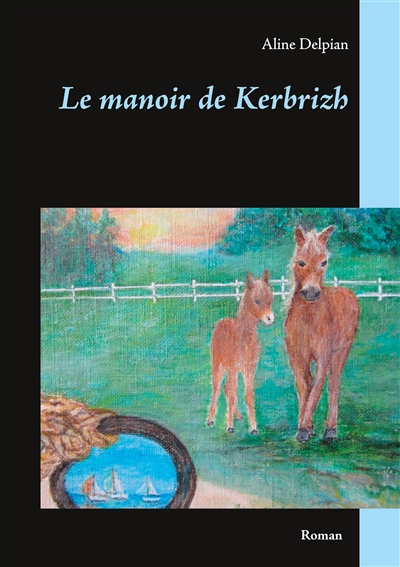 Le manoir de Kerbrizh