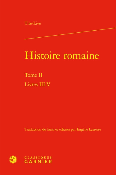 Histoire romaine. Vol. 2. Livres III-V