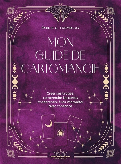 Mon guide de cartomancie :...