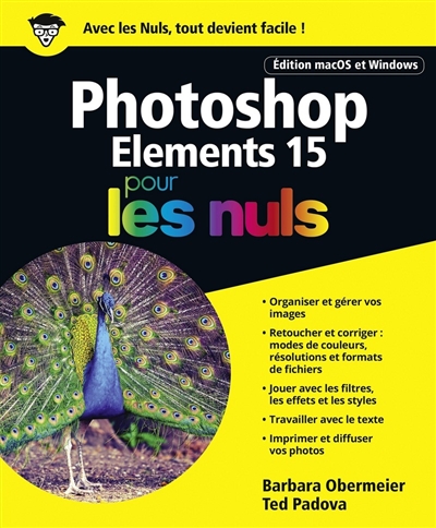 Photoshop Elements 15 pour les nuls : édition macOS et Windows