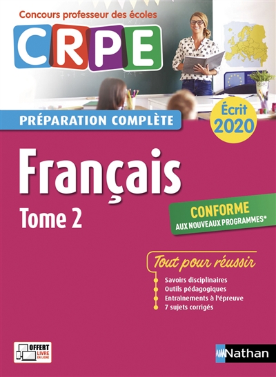 Français : CRPE, préparation complète, écrit 2020 : conforme aux nouveaux programmes. Vol. 2