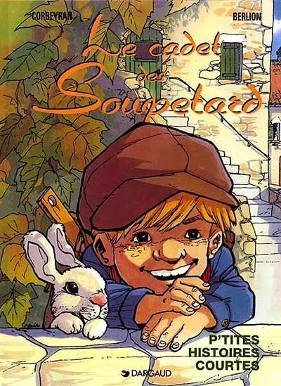 Le cadet des Soupetard. Vol. 5. P'tites histoires courtes